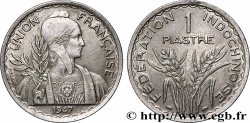 INDOCHINE FRANÇAISE 1 Piastre Union Française - Fédération Indochinoise 1947 Paris