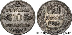 TUNEZ - Protectorado Frances 10 Francs au nom du Bey Ahmed datée 1353 1934 Paris