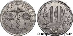 ARGELIA 10 Centimes Chambre de commerce d’Alger 1919 Alger