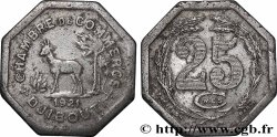 DJIBOUTI 25 Centimes Chambre de Commerce de Djibouti 1921 Paris