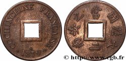 COCHINCHINE FRANÇAISE 1 Sapèque (2/1000 de Piastre) 1879 Paris