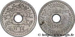 TUNISIE - PROTECTORAT FRANÇAIS 10 Centimes 1945 Paris