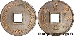 COCHINCHINE FRANÇAISE 1 Sapèque (2/1000 de Piastre) 1879 Paris