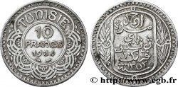 TUNISIE - PROTECTORAT FRANÇAIS 10 Francs au nom du Bey Ahmed datée 1353 1934 Paris