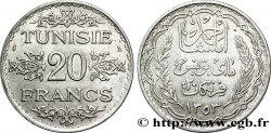 TUNISIE - PROTECTORAT FRANÇAIS 20 Francs au nom du  Bey Ahmed an 1353 1934 Paris
