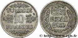 TUNISIA - Protettorato Francese 10 Francs au nom du Bey Ahmed datée 1353 1934 Paris 