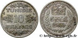 TUNISIE - PROTECTORAT FRANÇAIS 10 Francs au nom du Bey Ahmed datée 1353 1934 Paris TTB 