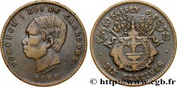 CAMBODGE 10 Centimes Norodom Ier 1860 Atelier local