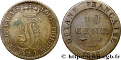 FRENCH GUIANA 10 Cent. (imes) monogramme de Louis-Philippe 1846 Paris