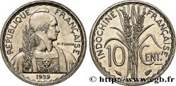 FRENCH INDOCHINA 10 Centièmes 1939 Paris