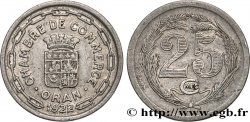 ALGERIEN 25 Centimes Chambre de Commerce d’Oran 1922 