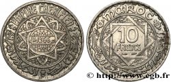 MAROC - PROTECTORAT FRANÇAIS 10 Francs AH 1366 1947 Paris