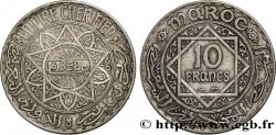 MAROKKO - FRANZÖZISISCH PROTEKTORAT 10 Francs an 1352 1933 Paris