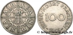 TERRITOIRE DE LA SARRE 100 Franken 1955 Paris