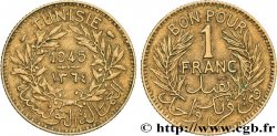 TUNISIE - PROTECTORAT FRANÇAIS Bon pour 1 Franc sans le nom du Bey AH1364 1945 Paris