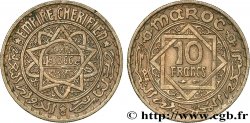 MAROC - PROTECTORAT FRANÇAIS 10 Francs AH 1366 1947 Paris