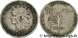 GUADALUPE Bon pour 50 Centimes 1903 
