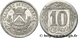 ARGELIA 10 Centimes Chambre de commerce de Constantine 1922 CONSTANTINE