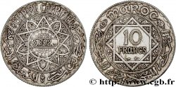 MAROC - PROTECTORAT FRANÇAIS 10 Francs AH1352 1933 Paris