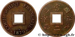 COCHINCHINE FRANÇAISE 1 Sapèque (2/1000 de Piastre) 1879 Paris