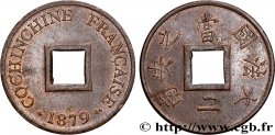 FRENCH COCHINCHINA 1 Sapèque (2/1000 de Piastre) 1879 Paris