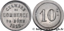 ALGERIEN 10 Centimes Chambre de commerce de Bône 1915 