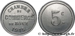 ALGÉRIE 5 Centimes Chambre de commerce de Bône 1915 