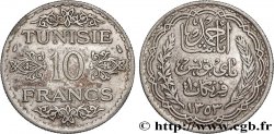 TUNISIA - FRENCH PROTECTORATE 10 Francs au nom du Bey Ahmed datée 1353 1934 Paris