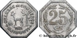 DJIBOUTI 25 Centimes Chambre de Commerce de Djibouti 1921 Paris