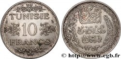 TUNISIE - PROTECTORAT FRANÇAIS 10 Francs au nom du Bey Ahmed datée 1353 1934 Paris