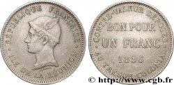 RÉUNION - III. REPUBLIK 1 Franc 1896 sans atelier