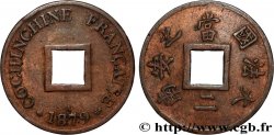 FRENCH COCHINCHINA 1 Sapèque (2/1000 de Piastre) 1879 Paris