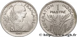 FRANZÖSISCHE-INDOCHINA 1 Piastre Union Française - Fédération Indochinoise 1947 Paris