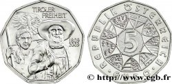AUTRICHE 5 Euro BICENTENAIRE DE L INSURRECTION POPULAIRE AU TYROL 2009 SPL64