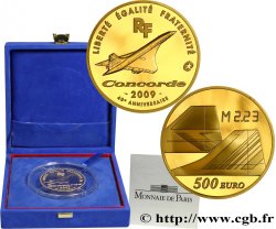 FRANCE Belle Épreuve 500 Euro 40e ANNIVERSAIRE DU PREMIER VOL DU CONCORDE 2009 Pessac