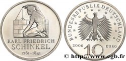 GERMANIA 10 Euro 225ème ANNIVERSAIRE DE KARL FRIEDRICH SCHINKEL tranche B 2006 Stuttgart F