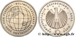 DEUTSCHLAND 10 Euro COUPE DU MONDE EN ALLEMAGNE 2006  2005 