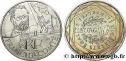 FRANCIA 10 Euro des RÉGIONS - FRANCHE-COMTÉ (Louis Pasteur) 2012 Pessac