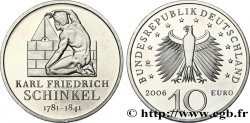 ALLEMAGNE Belle épreuve 10 Euro 225ème ANNIVERSAIRE DE KARL FRIEDRICH SCHINKEL tranche B 2006 Stuttgart F