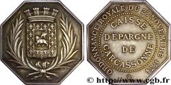 SAVINGS BANKS / CAISSES D ÉPARGNE Carcassonne , frappe mate 1834