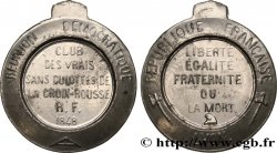 FRANC - MAÇONNERIE RÉVOLUTION DE 1848, MÉDAILLE DU CLUB DES VRAIS SANS CULOTTES DE LA CROIS-ROUSSE 1848