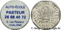 ADVERTISING AND ADVERTISING TOKENS AND JETONS 2 francs Semeuse, AUTO-ECOLE 1981