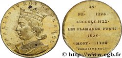 SÉRIE MÉTALLIQUE DES ROIS DE FRANCE Règne de CHARLES IV - 49 - frappe Louis XVIII en laiton n.d.