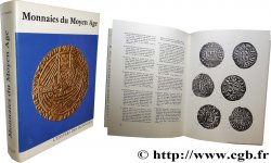 LIVRES - MONNAIES ROYALES, MÉROVINGIENNES, CAROLINGIENNES ET CAPÉTIENNES GRIERSON P., Monnaies du Moyen-Age TTB