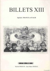 Billets 13 - spécial France et Italie PRIEUR Michel, DESSAL Jean-Marc
