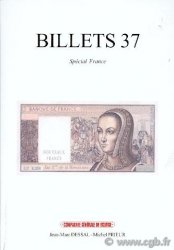 Billets 37 - spécial France PRIEUR Michel, DESSAL Jean-Marc, RAMOS Fabienne