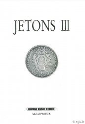 Jetons 3 (Corporations, Lorraine) PRIEUR Michel