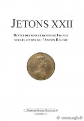 JETONS 22 : bustes des rois et reines de France sur les jetons de l&nbsp;Ancien Régime PRIEUR Michel