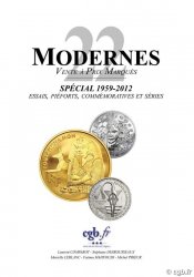Modernes 22 spécial 1959-2012 essais, piéforts, commémoratives et séries COMPAROT Laurent, DESROUSSEAUX Stéphane, LEBLANC Marielle, MAHFOUDI Fatima, PRIEUR Michel