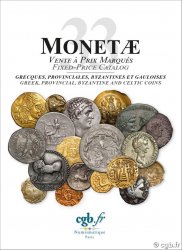 MONETAE 33 - monnaies Grecques, Provinciales, Byzantines et Celtiques BRILLANT Marie, BÉCLIN Viviane, CORNU Joël